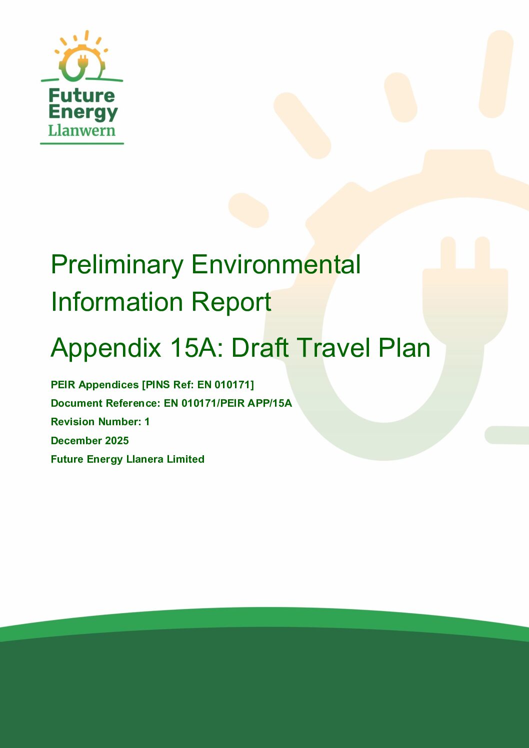 Future Energy Llanwern  PEIR Appendix 15A Draft Travel Plan