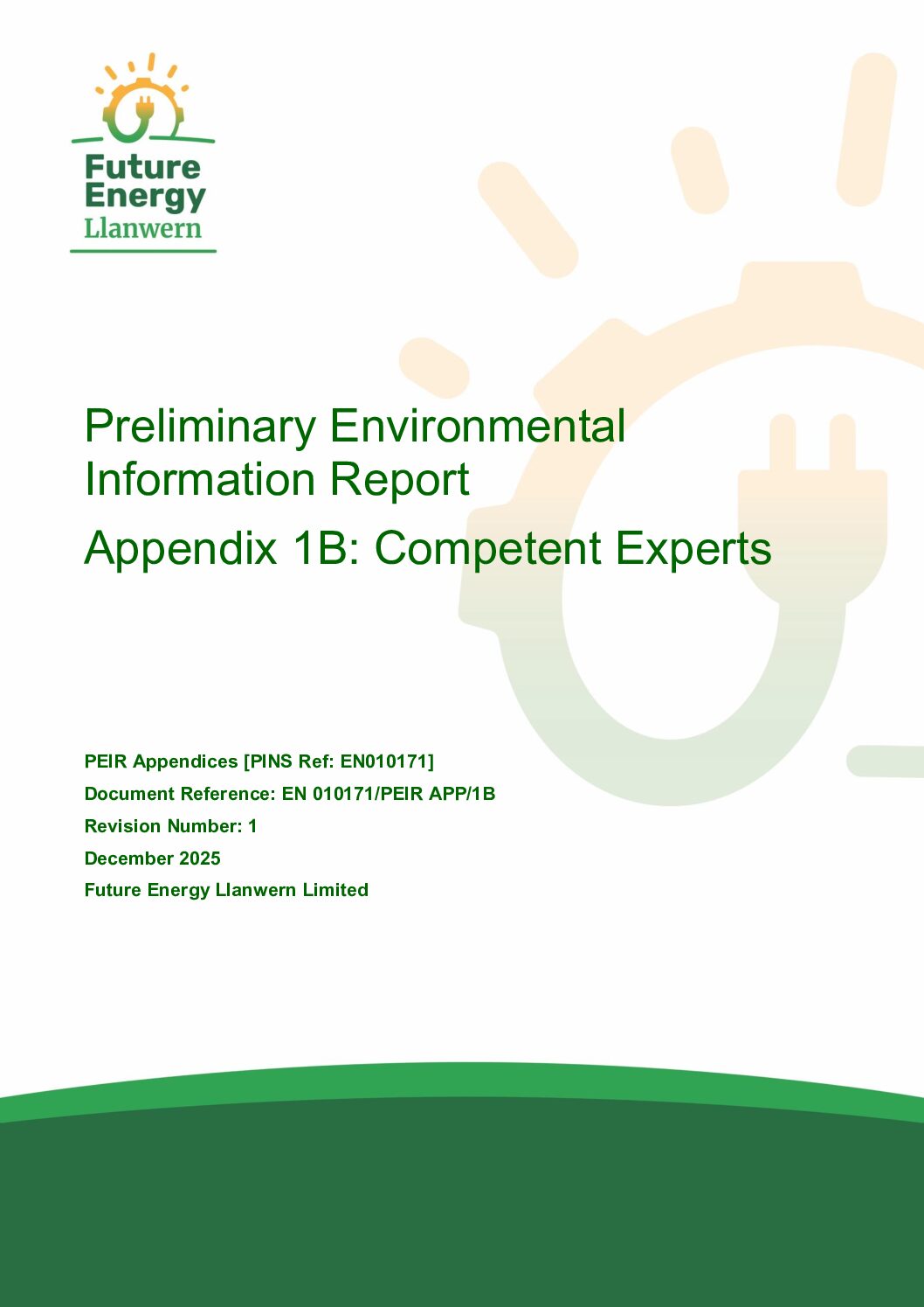 Future Energy Llanwern   PEIR Appendix 1B Competent Experts