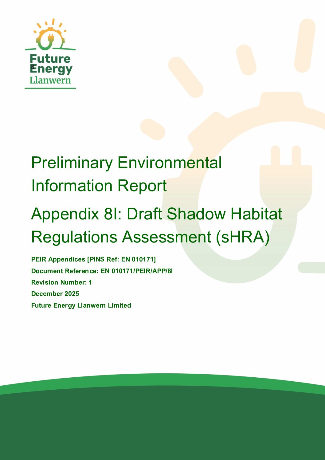 Future Energy Llanwern   PEIR Appendix 8I Draft Shadow Habitat Regulations Assessment sHRA